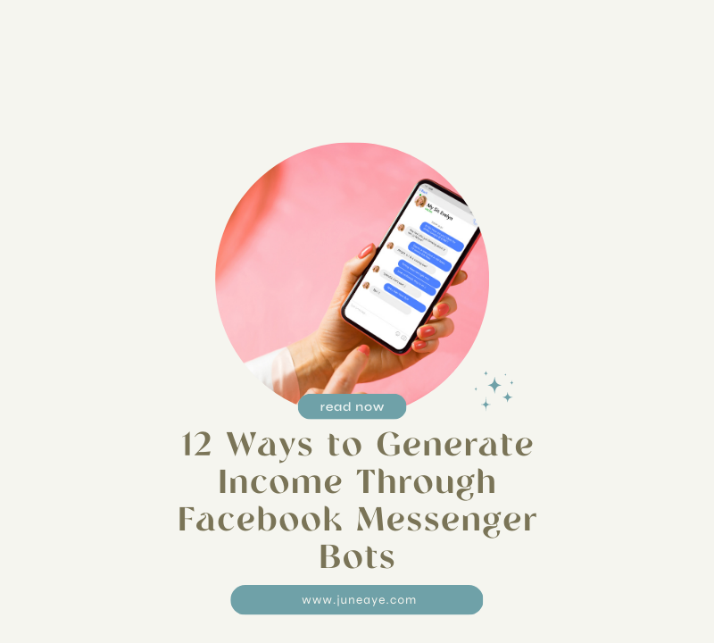 12 Ways to Generate Income Through Facebook Messenger Bots