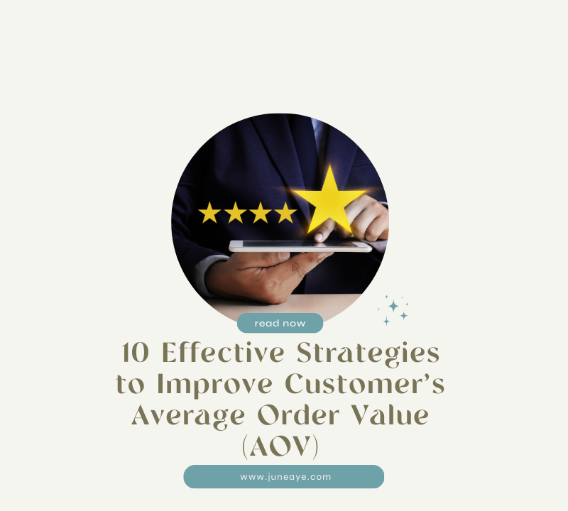 10 Effective Strategies to Improve Customer’s Average Order Value (AOV)