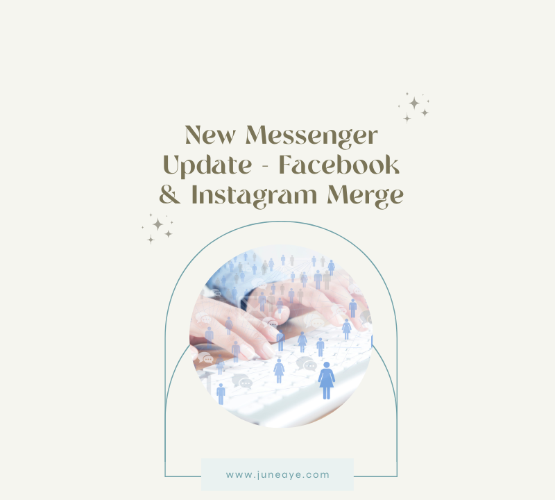 New Messenger Update - Facebook & Instagram Merge