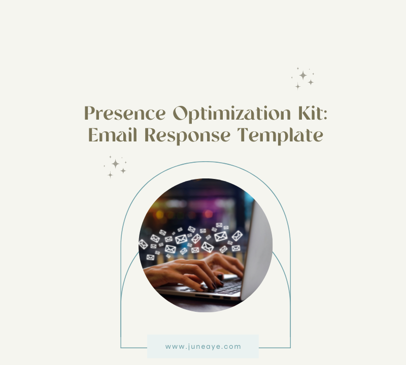 Presence Optimization Kit: Email Response Template