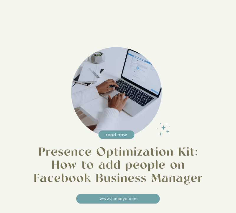 Presence Optimization Kit: How to add people on Facebook Business Manager