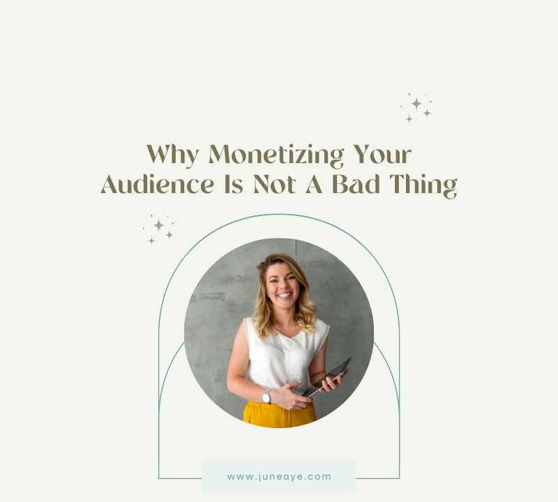 Why Monetizing Your Audience Is Not A Bad Thing
