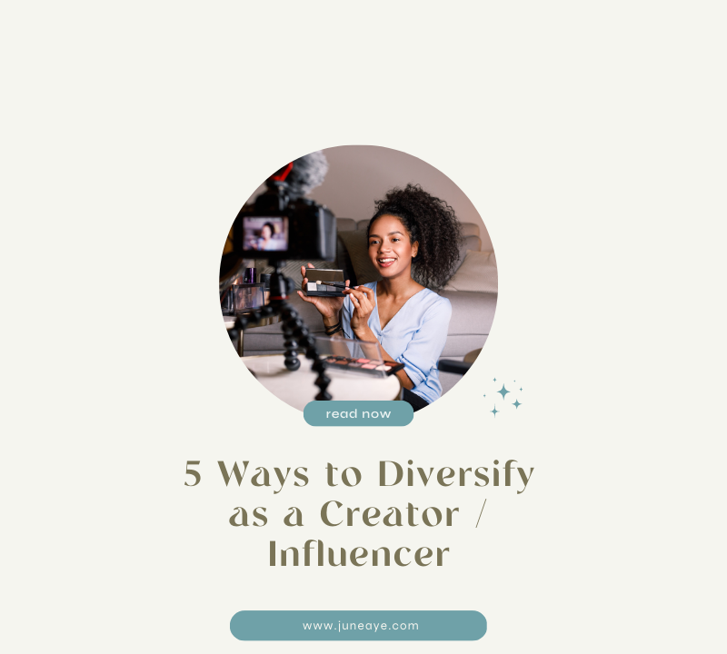 5 Ways to Diversify as a Creator / Influencer